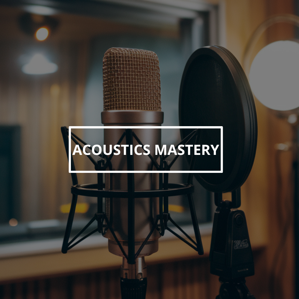 Acoustics Mastery: Perfect Your Sound and Studio Setup